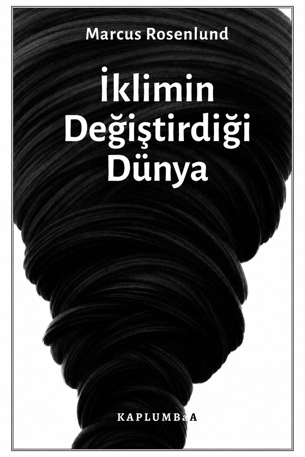 İklimin Değiştirdiği Dünya